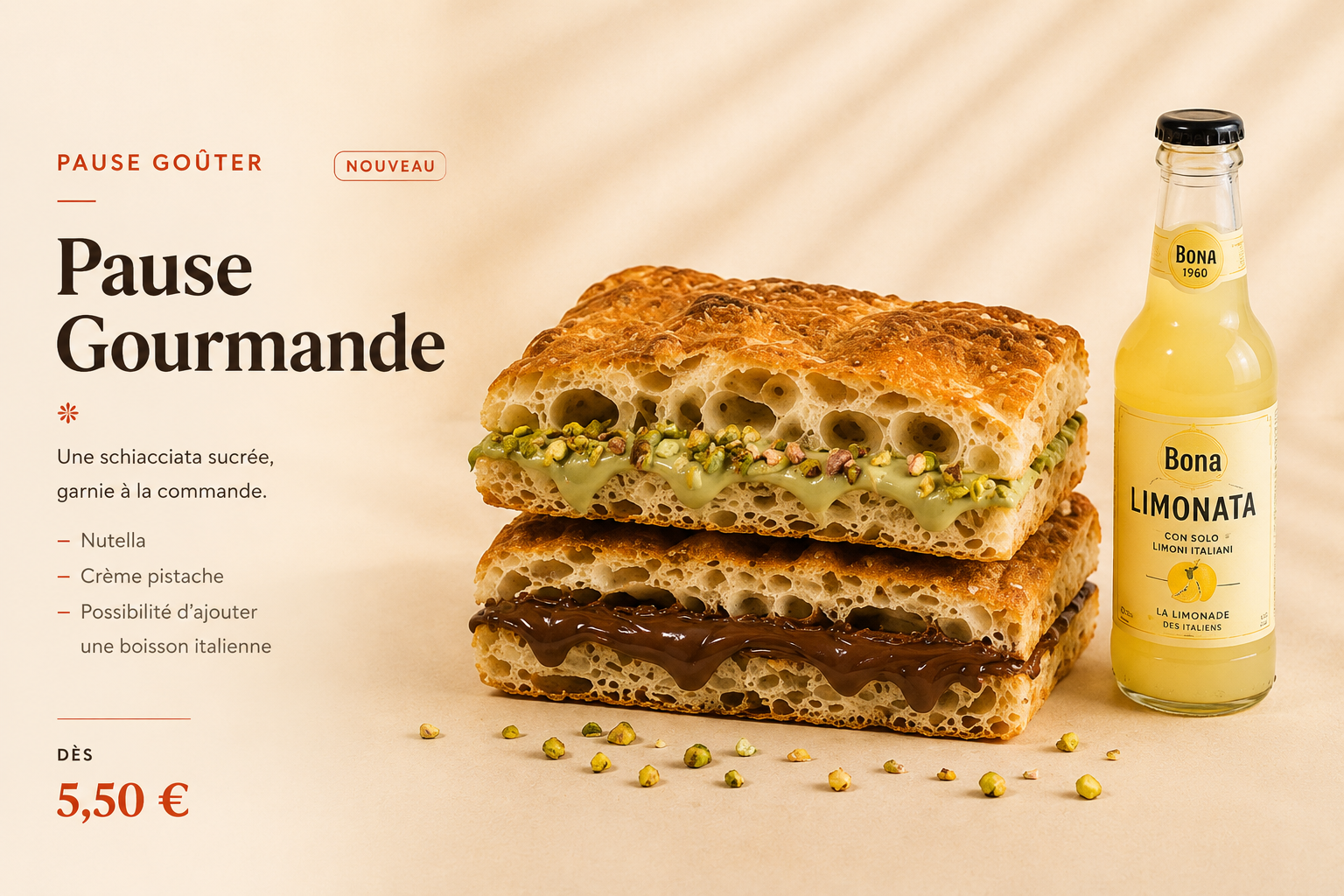La Pause Gourmande — schiacciata sucrée pistache et nutella